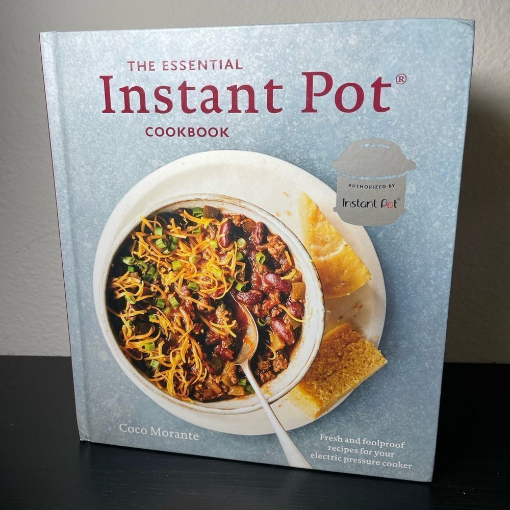 The Essential Instant Pot Cookbook